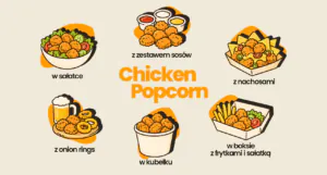 popcorn z kurczaka - jak serwować chicken popcorn - warianty